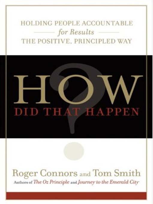 Title details for How Did That Happen? by Roger Connors - Wait list